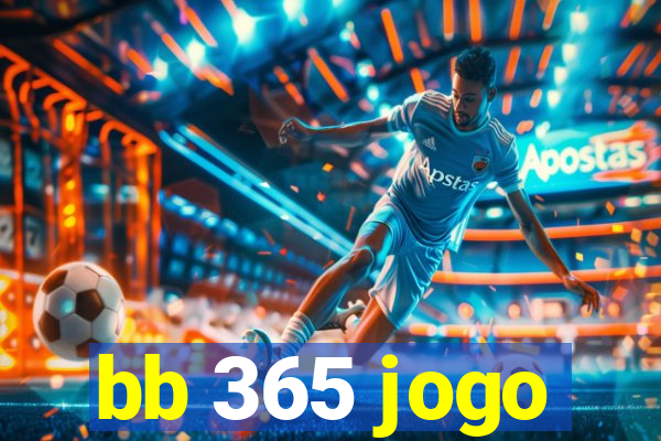 bb 365 jogo